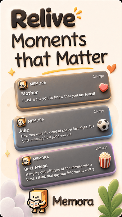 Memora notifications resurfacing moments that matter